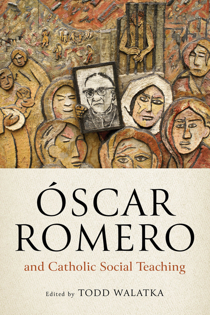 Cover image for Óscar Romero and Catholic Social Teaching ISBN 9780268208752